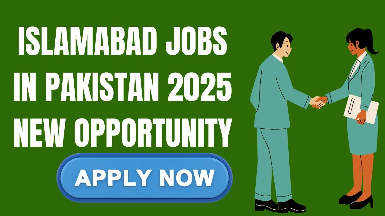 Islamabad Jobs in Pakistan